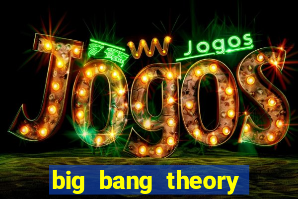 big bang theory dublado online